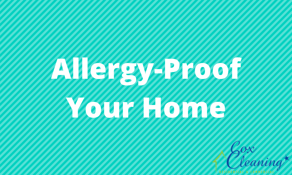 You are currently viewing Allergy-Proof Your Home